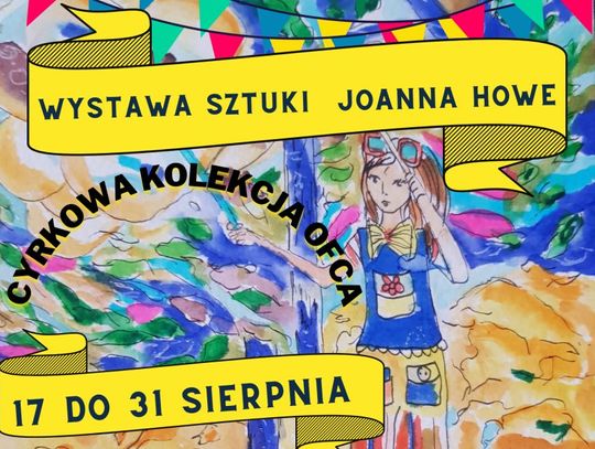 Wystawa prac Joanny Zgorzelskiej-Howe