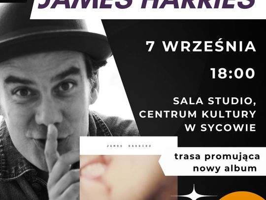 Zapraszamy na koncert Jamesa Harriesa