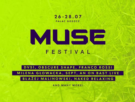 Muze Festival w pałacu w Goszczu