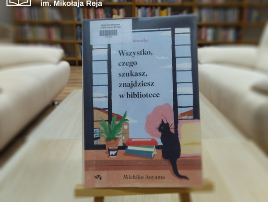 "Wszystko czego potrzebujesz, znajdziesz w bibliotece". To fakt, nie opinia...