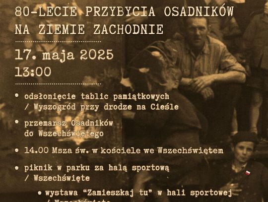 80 lat temu na Ziemie Zachodnie przybyli osadnicy