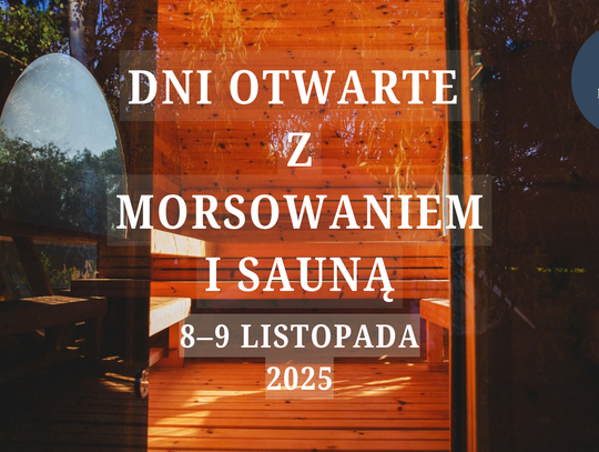 Dni otwarte z sauną, balią i morsowaniem
