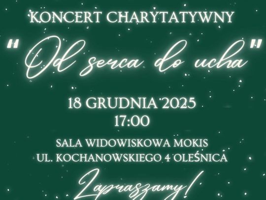 Koncert "Od serca do ucha" - przyjdź, posłuchaj, pomóż choremu uczniowi