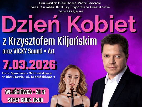 Dzień Kobiet z Krzysztofem Kiljańskim Dzień Kobiet z Krzysztofem Kiljańskim