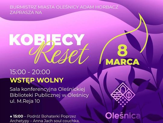 Kobiecy Reset w Oleśnicy – bezpłatne świętowanie Dnia Kobiet pełne inspiracji i relaksu
