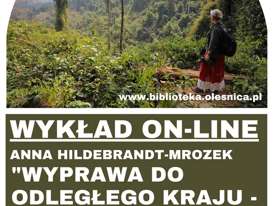 Anna Hildebrandt-Mrozek "Wyprawa do odległego kraju - Kambodża" - wykład on-line (WIDEO)
