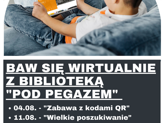 Baw się wirtualne z Biblioteką "Pod Pegazem"