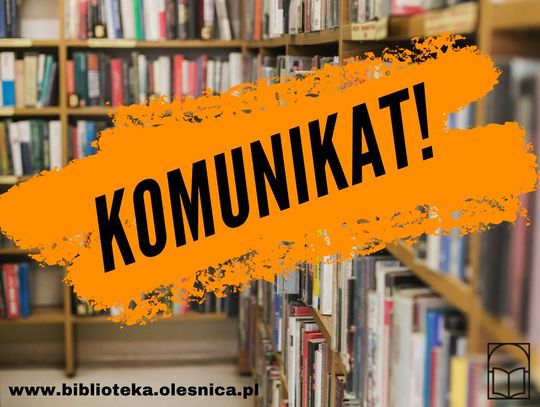 Biblioteka w Oleśnicy w piątek zaprasza do godziny 18