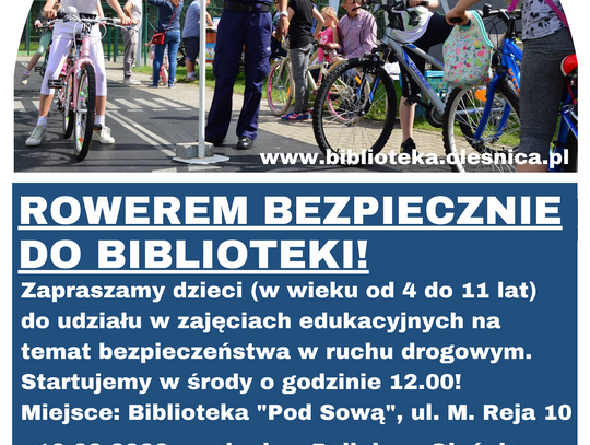  Cykl zajęć w ramach akcji "Rowerem bezpiecznie do biblioteki"