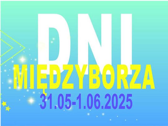 Dni Międzyborza potrwają dwa dni