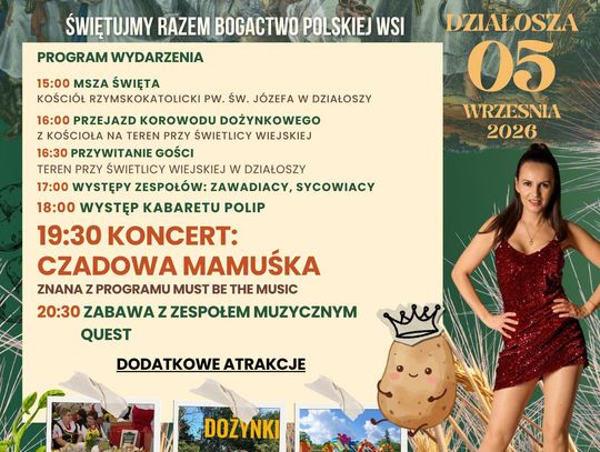 Dożynki Gminne i Święto Ziemniaka w Działoszy! Będzie korowód, kabaret i koncert gwiazdy „Must Be The Music”