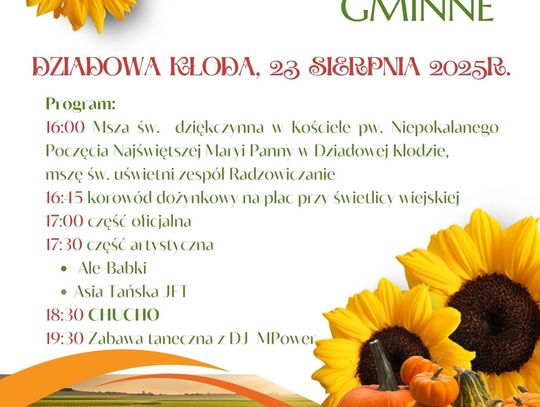 Dziadowa Kłoda stroi się na dożynki