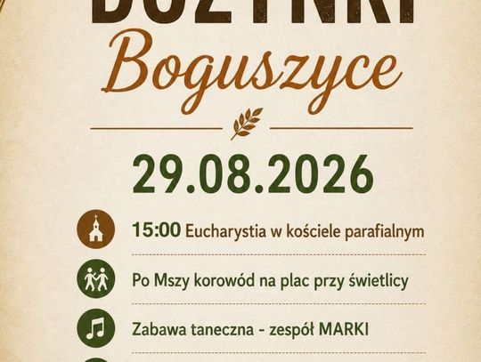 Dożynki w Boguszycach - organizatorzy apelują do mieszkańców: „Zróbmy coś dla nas wszystkich”
