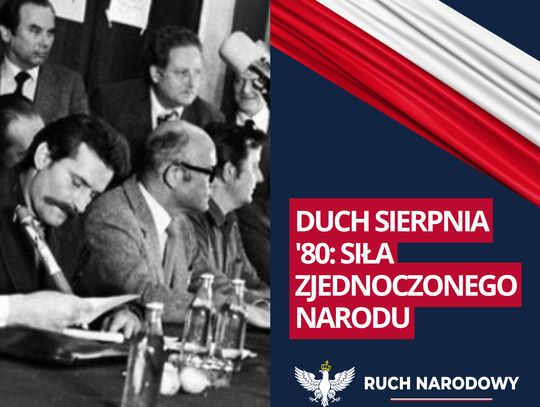 Duch Sierpnia '80: Siła Zjednoczonego Narodu