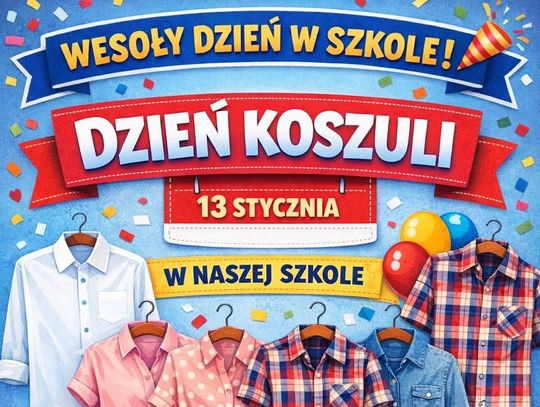 Dzień Koszuli w SP w Dobroszycach – 13 stycznia dzieci czekają na „wolny dzień od pytań”