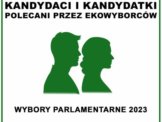 Ekolodzy polecają kandydata z Oleśnicy