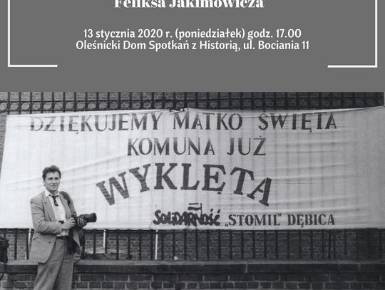 Feliks Jakimowicz - świadek mrocznych czasów