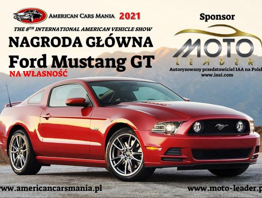 Ford Mustang GT główną nagrodą na American Cars Mania 2021