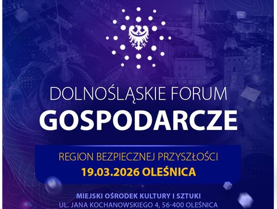 Forum Gospodarcze w Oleśnicy: Marszałek, wicewojewoda, KGHM, Tauron o cyberbezpieczeństwie, inwestycjach i hejcie w sieci