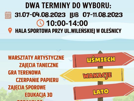 GOK Oleśnica zaprasza na Wakacyjną Wioskę Kultury