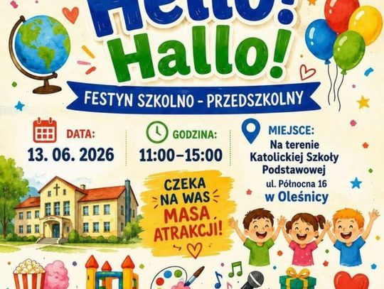 Hola! Hello! Hallo! Festyn szkolno-przedszkolny w Oleśnicy