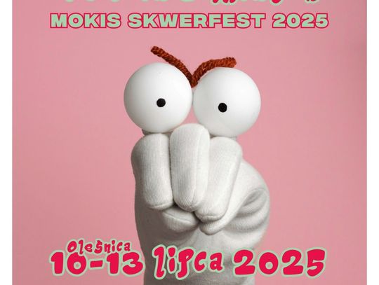 XVII Festiwal Wędrownych Teatrów Lalkowych MOKiS Skwerfest [aktualizacja - zmiana lokalizacji]