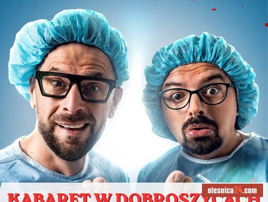 Kabaret Paranienormalni jedzie do Dobroszyc! „Ostre Cięcie” gwarantuje salwy śmiechu