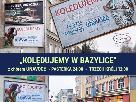 Kolędujmy w bazylice z chórem UnaVoce