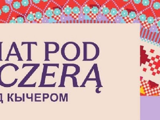 Kolory świata zawitają do Oleśnicy. Przed nami festiwal „Świat Pod Kyczerą”
