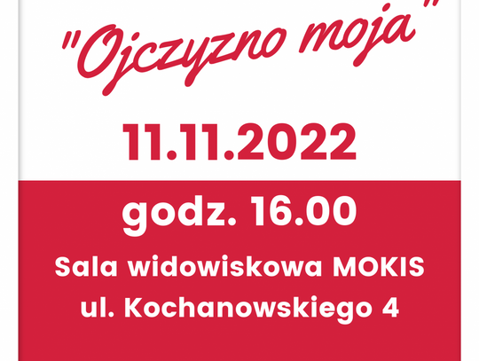 Koncert patriotyczny w wykonaniu oleśniczan "Ojczyzno moja"