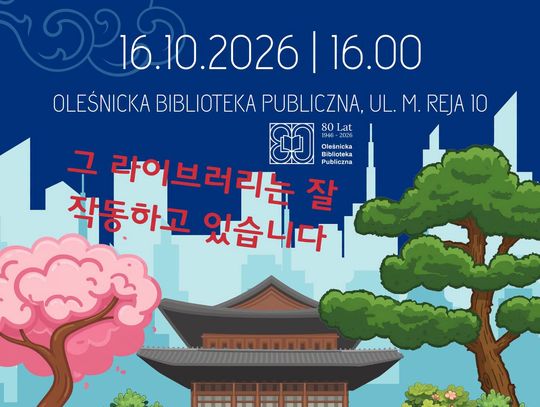 Koreańska Noc Bibliotek w Oleśnicy. Będzie k-drama, karaoke i azjatyckie klimaty!