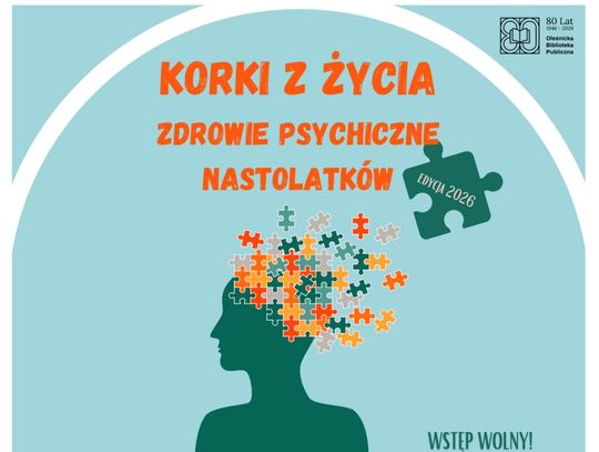 Korki z Życia - wykład "Neuroatypowość w wieku nastoletnim - wyzwania i skuteczne wsparcie"