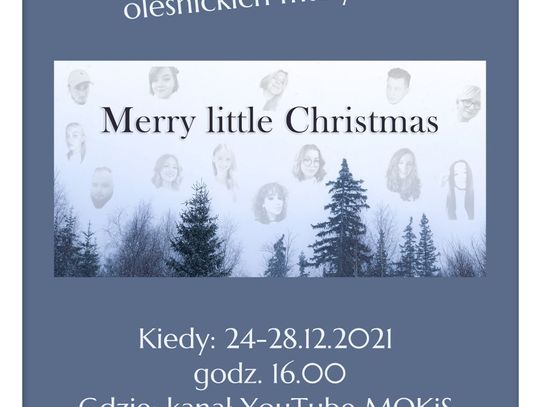 Merry Little Christmas – świąteczny projekt młodych oleśnickich muzyków