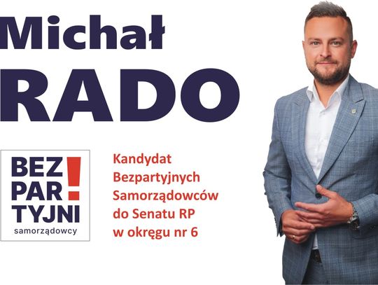 Michał Rado - kandydat do Senatu RP z okręgu nr 6