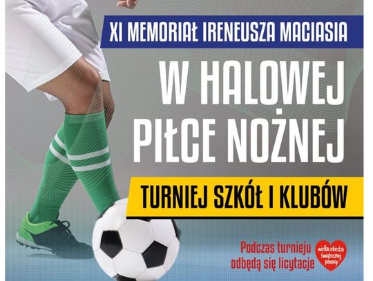 Michel Thiry i GOSiR zapraszają na XI Memoriał Ireneusza Maciasia Michel Thiry i GOSiR zapraszają na XI Memoriał Ireneusza Maciasia