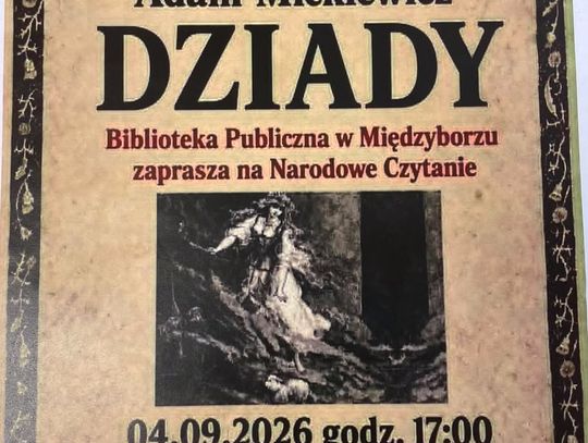 Mickiewicz w Międzyborzu. Niezwykły wieczór z „Dziadami” pod gołym niebem