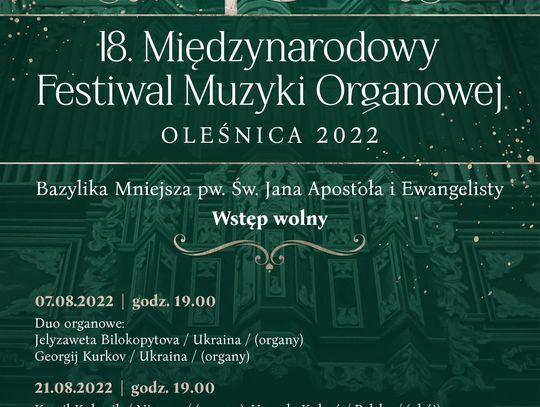Muzyka organowa zabrzmi w bazylice w Oleśnicy 