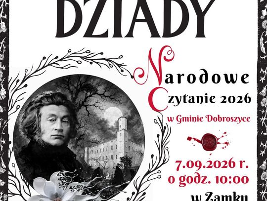 Narodowe Czytanie „Dziadów” już 7 września w Zamku Dobroszyce