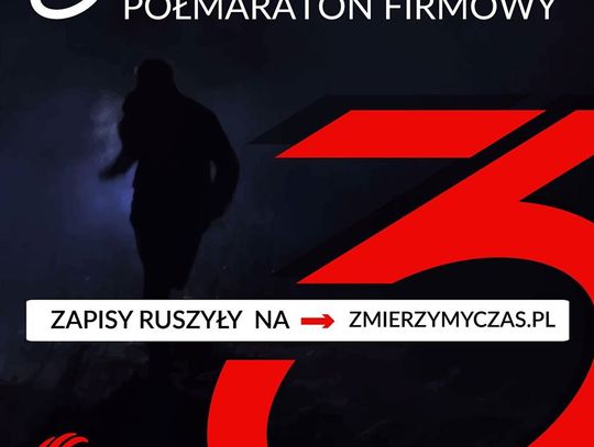 Nocny Sztafetowy Półmaraton Firmowy 11 maja