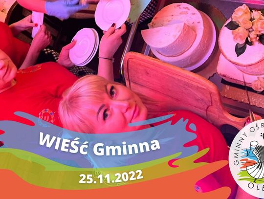 O czym się mówi w gminie Oleśnica?, czyli "Wieść Gminna" 