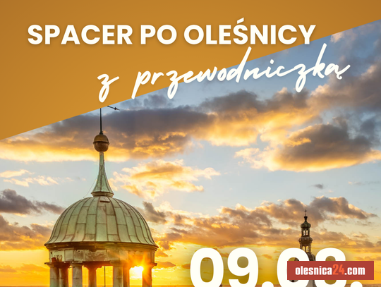 Odkryj Oleśnicę od nowa. Sierpniowy spacer z przewodniczką już 9 sierpnia