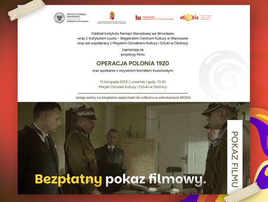 ,,Operacja Polonia 1920" w oleśnickim kinie ,,Operacja Polonia 1920" w oleśnickim kinie
