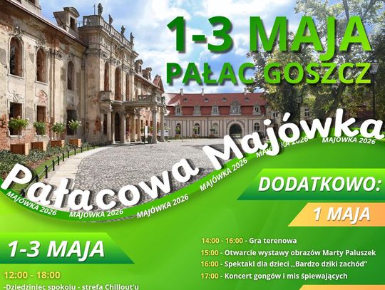 Pałacowa Majówka w Pałacu Goszcz