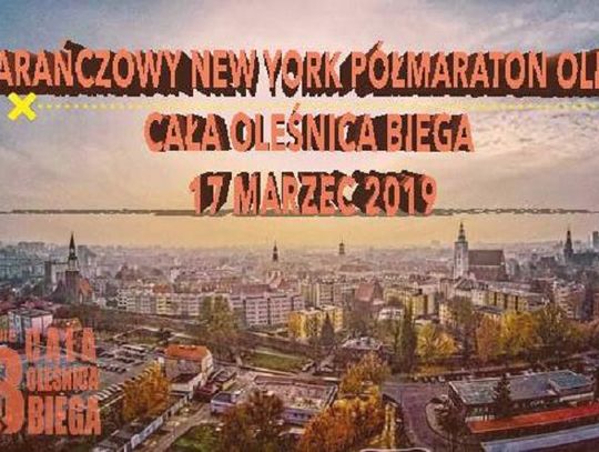 Pomarańczowy New York - półmaraton Oleśnica