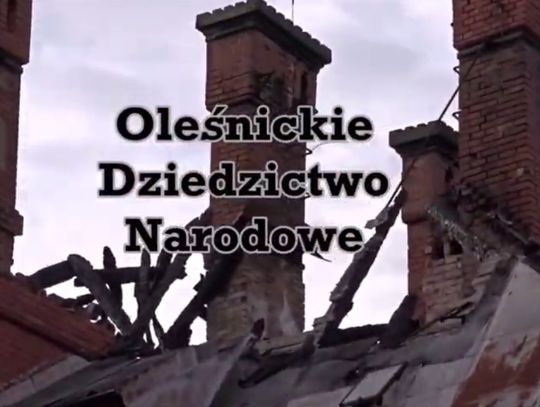 Ponury los zabytków w Oleśnicy (WIDEO)