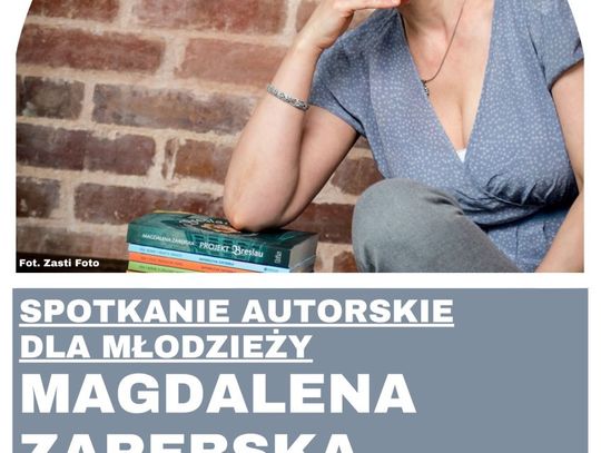 Porozmawiajmy o emocjach - spotkanie autorskie z Magdaleną Zarębską wokół książek "Będziesz serca biciem" i "Ciotka".