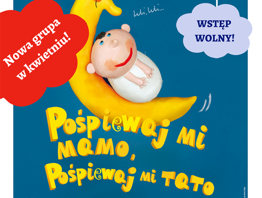 Pośpiewaj mi mamo, pośpiewaj mi tato...