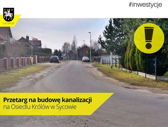 Powstanie kanalizacja na Osiedlu Królów w Sycowie