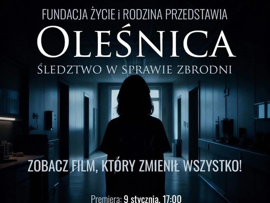 Premiera kontrowersyjnego filmu o aborcjach w oleśnickim szpitalu już 9 stycznia
