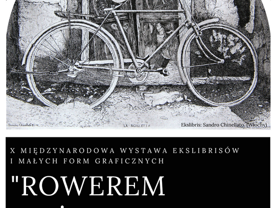 Rowerem bliżej natury. X międzynarodowa wystawa ekslibrisów i małych form graficznych Oleśnica 2021